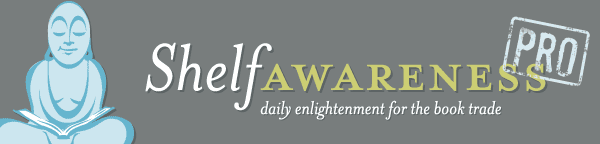 Shelf Awareness Pro: Enlightenment for Book Trade