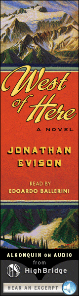 Algonquin on audio from HighBridge: West of Here by Jonathan Evison